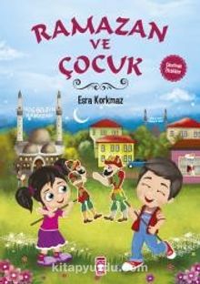 Ramazan ve Çocuk - Esra Korkmaz