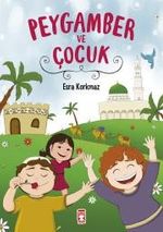 Peygamber ve Çocuk