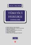 T&uuml;ketici Hukuku Dersleri