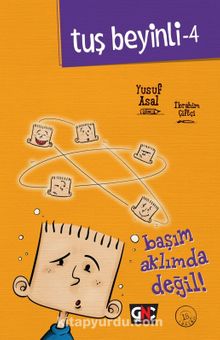 Başım Aklımda Değil / Tuş Beyinli Serisi 4 - Yusuf Asal