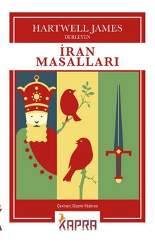 İran Masalları - Bilinmeyen Yazar