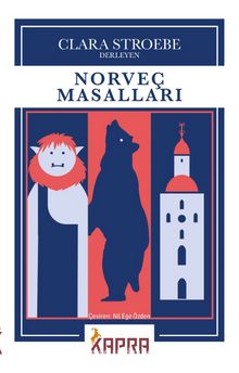 Norveç Masalları - Clara Stroebe