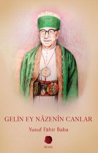 Gelin Ey Nazenin Canlar