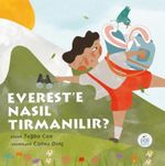Everest'e Nasıl Tırmanılır?
