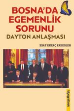 Bosna'da Egemenlik Sorunu- Dayton Anlaşması