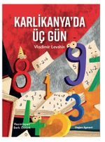 Karlikanya'da Üç Gün