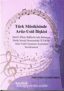 Türk Musikisinde Aruz-Usul İlişkisi