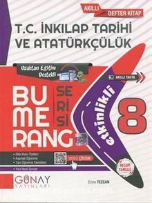 Bumerang Serisi - 8. Sınıf Etkinlikli T.C. İnkılap Tarihi ve Atatürkçülük / Akıllı Defter Kitap - Emre Tezcan