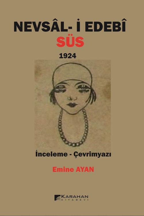 Nevsal-i Edebi Süs 1924 (İnceleme-Çevrimyazı)