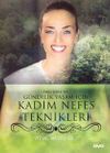 Ebru Şinik ile G&uuml;ndelik Yaşam İ&ccedil;in Kadim Nefes Teknikleri
