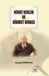 Nihat Keklik ve Hikmet Binası
