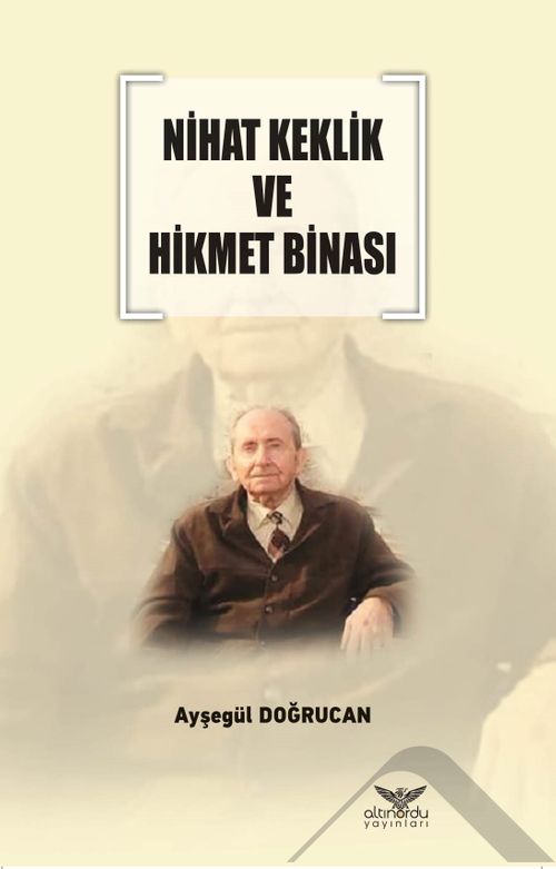 Nihat Keklik ve Hikmet Binası