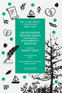 Bir Günahkar Geceden Sonra / Muhaberat-ı Hakikiye