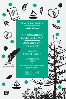 Bir Günahkar Geceden Sonra / Muhaberat-ı Hakikiye - Sadiye Vefik