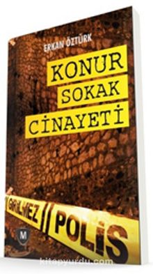 Konur Sokak Cinayet - Erkan Öztürk
