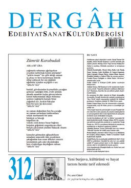 Dergah Edebiyat Sanat Kültür Dergisi Sayı:312 Şubat 2016