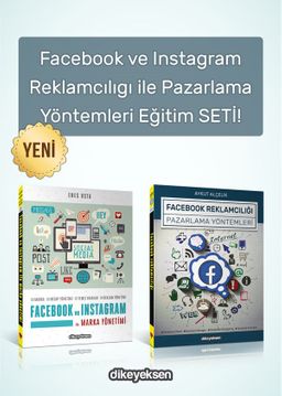 Facebook ve Instagram Reklamcılığı ile Pazarlama Yöntemleri Eğitim Seti (2 Kitap)
