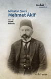 Milletin Şairi Mehmet &Acirc;kif