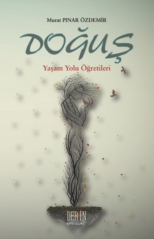 Doğuş & Yaşam Yolu Öğretileri