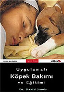 Uygulamalı Köpek Bakımı ve Eğitimi