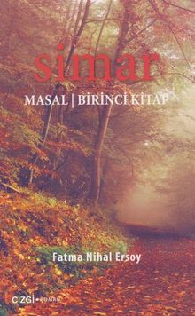 Simar / Masal - Birinci Kitap