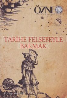 Özne Felsefe Bilim ve Sanat Yazıları 23. Kitap Güz 2015