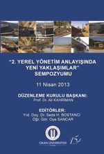 2. Yerel Yönetim Anlayışında Yeni Yaklaşımlar” Sempozyumu 11 Nisan 2013
