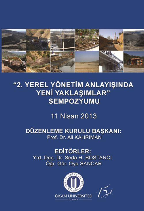 2. Yerel Yönetim Anlayışında Yeni Yaklaşımlar” Sempozyumu 11 Nisan 2013