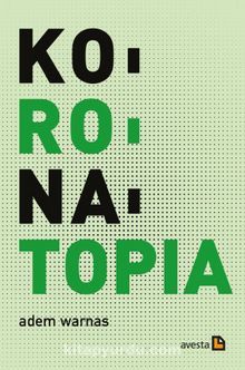 Koronatopia - Adem Warnas