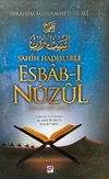 Sahih Hadislerle Esbab-ı N&uuml;zul (Ayetlerin İniş Sebepleri)