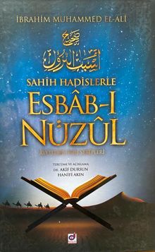 Sahih Hadislerle Esbab-ı Nüzul (Ayetlerin İniş Sebepleri)