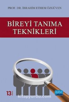 Bireyi Tanıma Teknikleri - Prof. Dr. İbrahim Ethem Özgüven