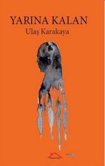 Yarına Kalan