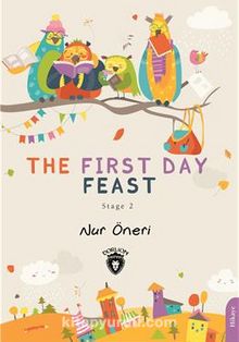 The First Day Feast / Stage 2