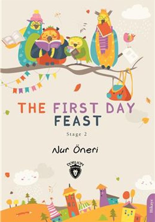 The First Day Feast / Stage 2