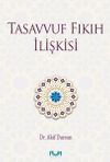 Tasavvuf Fıkıh İlişkisi