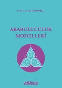 Arabuluculuk Modelleri