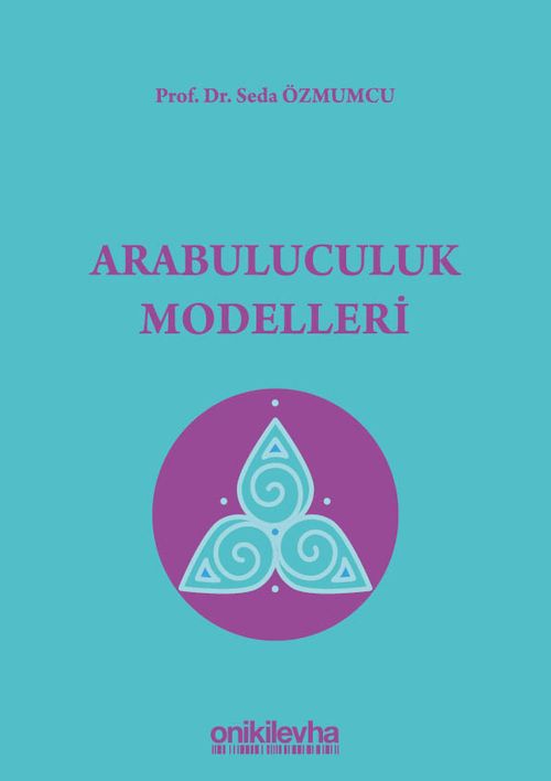 Arabuluculuk Modelleri