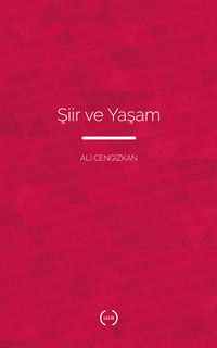 Şiir ve Yaşam