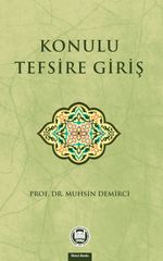 Konulu Tefsire Giriş