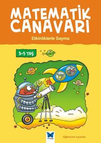 Matematik Canavarı - Etkinliklerle Sayma 3-5 Yaş