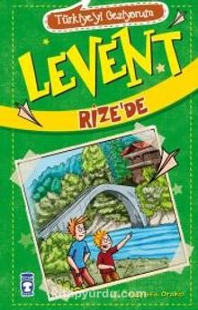 Levent Rize'de - Mustafa Orakçı