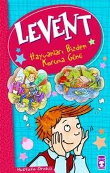 Levent - Hayvanları Bizden Koruma Günü