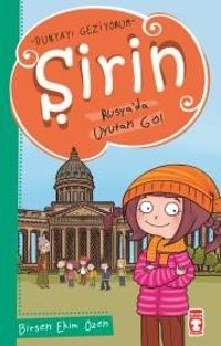 Şirin / Rusya'da Uyutan Göl