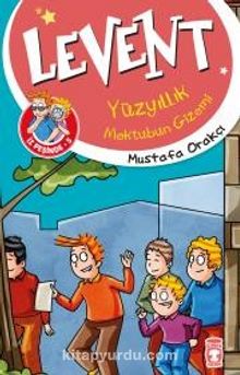 Levent Yüzyıllık Mektubun Gizemi / Levent İz Peşinde 5 - Mustafa Orakçı