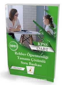 2021 KPSS ÖABT Rehber Öğretmenliği Tamamı Çözümlü Soru Bankası - Arzu Seçgin