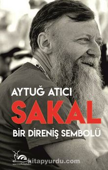 Sakal: Bir Direniş Sembolü - Prof. Dr. Aytuğ Atıcı