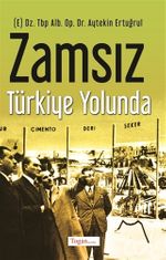 Zamsız Türkiye Yolunda