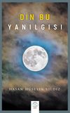 Din Bu Yanılgısı