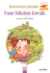 Canı Sıkılan &Ccedil;ocuk